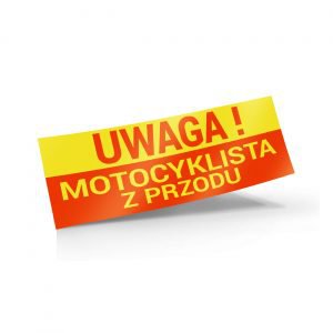 naklejka uwaga motocyklista z przodu