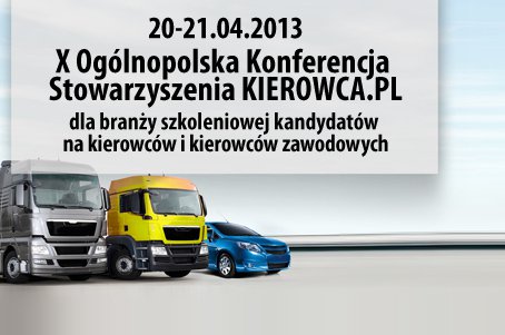 banner X Ogólnopolska Konferencja Stowarzyszenia KIEROWCA.PL
