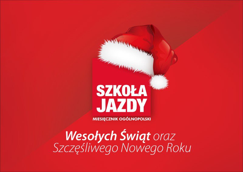 szkoła jazdy miesięcznik " Wesołych świąt oraz szczęśliwego nowego roku "