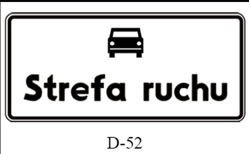 znak " strefa ruchu " d-52