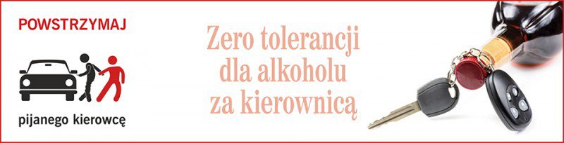 banner ZERO TOLERANCJI DLA ALKOHOLU ZA KIEROWNICĄ