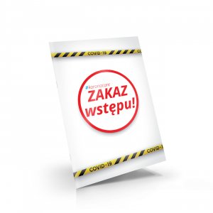 Plakat - Zakaz wstępu!